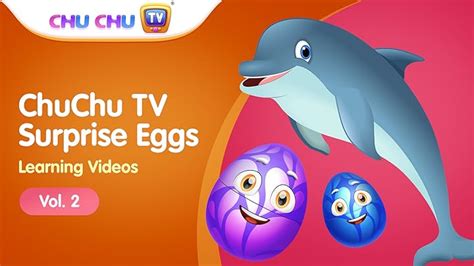 Prime Video: ChuChu TV Surprise Eggs Learning Videos - Vol. 3