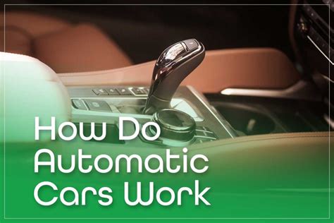 How Do Automatic Cars Work: Transmission Breakdown Of 2023