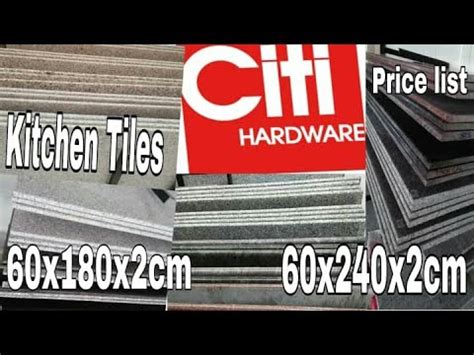 CiTi HARDWARE KITCHEN GRANITE TILES JULY 2020 Tile Prices In The