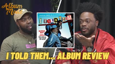 Burna Boy I Told Them Album Mode Review Youtube