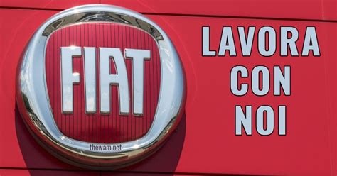 Fiat Lavora Con Noi Posizioni Aperte A Ottobre