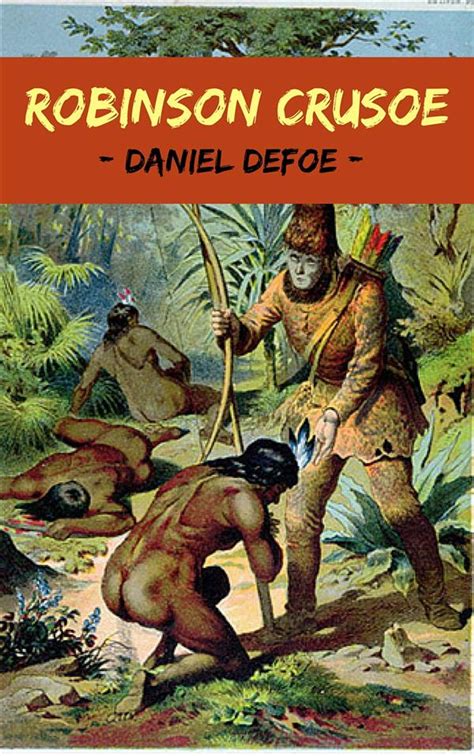 Robinson Crusoe Ebook By Daniel Defoe Epub Book Rakuten Kobo United