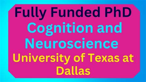 Fully Funded PhD In Cognition And Neuroscience At University Of Texas