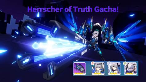 Herrscher Of Truth Gacha Honkai Impact Rd Youtube