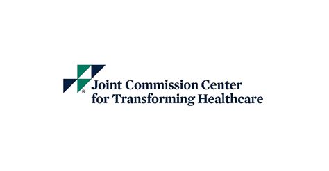 Joint Commission Center For Transforming Healthcare Launches New