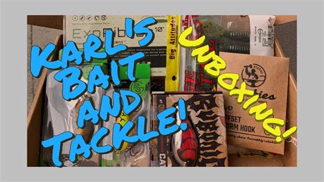 Karls Bait And Tackle Unboxing Youtube