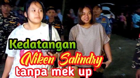 Detik Detik Kedatangan Niken Salindry Polosan Tanpa Mek Up Youtube