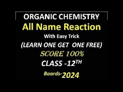 Class Organic Chemistry Ll All Name Reactions In One Live Class Ll