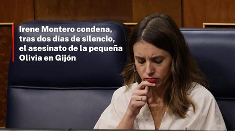 Irene Montero Condena Tras Dos D As De Silencio El Asesinato De La