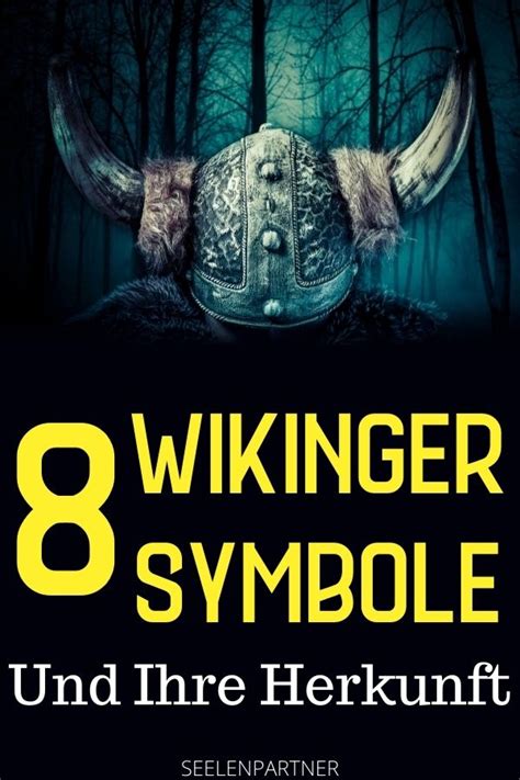 Wikinger Symbole Und Ihre Herkunft Seelenpartner Wikinger