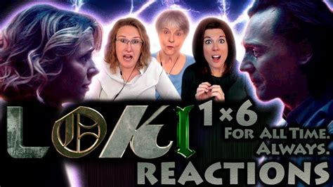 Loki X For All Time Always Reactions Youtube