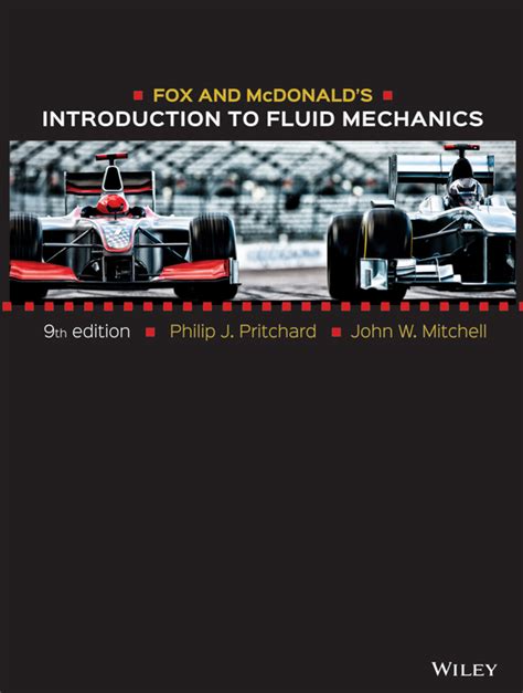 Fox And McDonald S Introduction To Fluid Mechanics 9th Edition