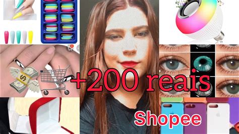 COMPRINHAS DA SHOPEE GASTEI MAIS DE 200 Reais YouTube