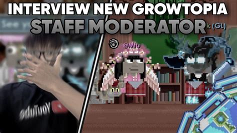 Interview New Growtopia Staff Moderator Growtopia Indonesia Youtube