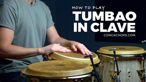 Conga Lessons How To Play Congas How To Play Tumbao In Clave