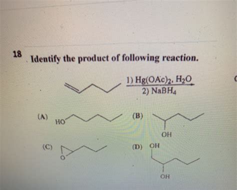 Solved Identify The Product Of Following Reaction Chegg