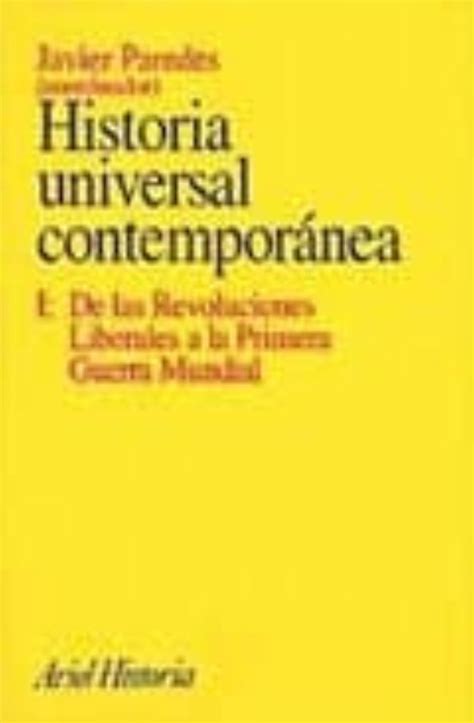 Historia Universal Contemporanea I Francisco Javier Paredes Alonso