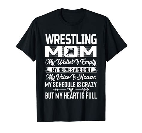 Wrestling Mom My Heart Is Full Shirt T Shirt In 2024 Wrestling Shirts