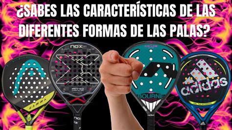 TIPOS DE FORMAS DE PALAS DE PADEL 2022 Blog PadeLarte