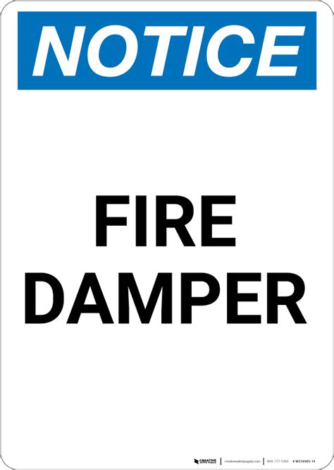 Notice Fire Damper Portrait Wall Sign Creative Safety Supply