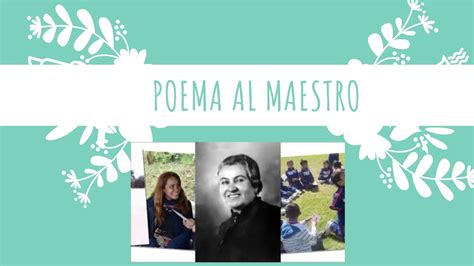 Oracion Dia Del Maestro Poema Gabriela Mistral Mensaje Dia Del Profesor Gracias Maestro Youtube