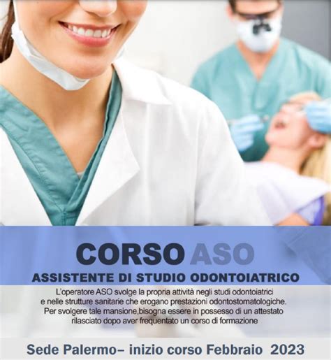 Corso Aso Assistente Di Studio Odontoiatrico C F S S