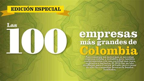 Las 100 empresas más grandes de Colombia