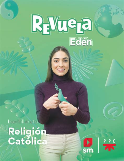 DA 1 BACH RELIGION CATOLICA EDEN 22 Digital Book BlinkLearning