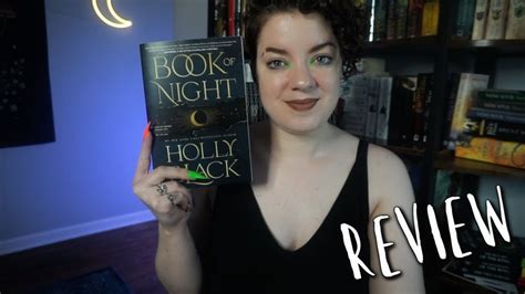 The Book Of Night Spoiler Free Review Book