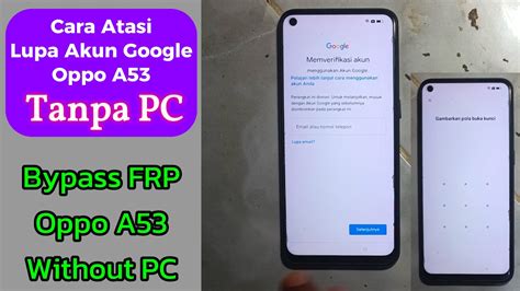 Cara Mengatasi Hp Oppo A53 Lupa Akun Google Tanpa PC Bypass Frp Oppo