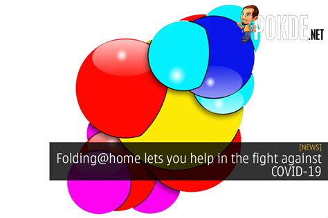 Folding@home Lets You Help In The Fight Against COVID-19 – Pokde.Net