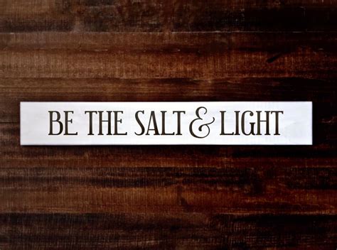 Be The Salt And Light Sign Matthew 3 13 16 Bible Verse Be Etsy