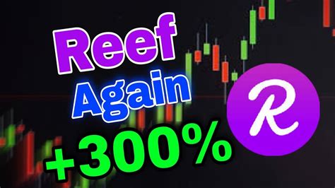 Reef Latest Prediction Reef Price Prediction Analysis Reef Coin Today