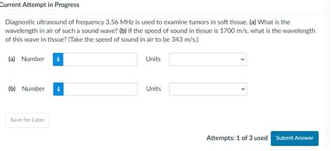 Solved Diagnostic ultrasound of frequency 3.56MHz is used to | Chegg.com