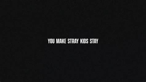 Stray Kids Quotes - ShortQuotes.cc