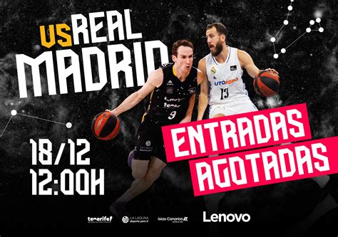 ¡Agotadas las entradas disponibles para el Lenovo Tenerife-Real Madrid!