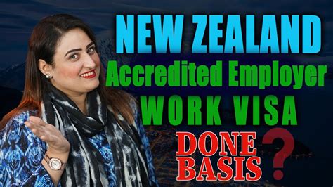 NEW ZEALAND ACCREDITED EMPLOYER WORK VISA DONE BASIS KORUU