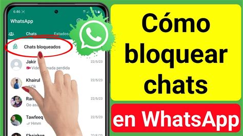 Bloqueo De Chat De Whatsapp Cómo Bloquear Chats En Whatsapp Función