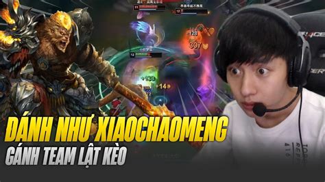 XIAOCHAOMENG VÀ GIÁO ÁN NGỘ KHÔNG ĐỐI ĐẦU CAMILLE CỰC GẮT GÁNH TEAM LẬT