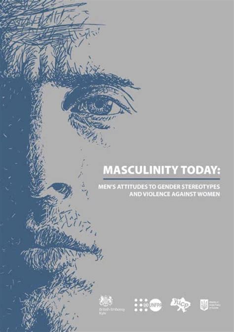 Masculinity Today: Men's Attitudes to Gender Stereotypes and Violence ...