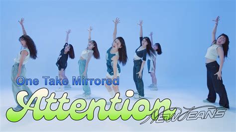 One Take mirrored NewJeans 뉴진스 Attention 어텐션 7인 안무 거울모드 Dance