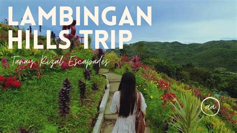 Lambingan Hills Trip Tanay Rizal Escapades Youtube