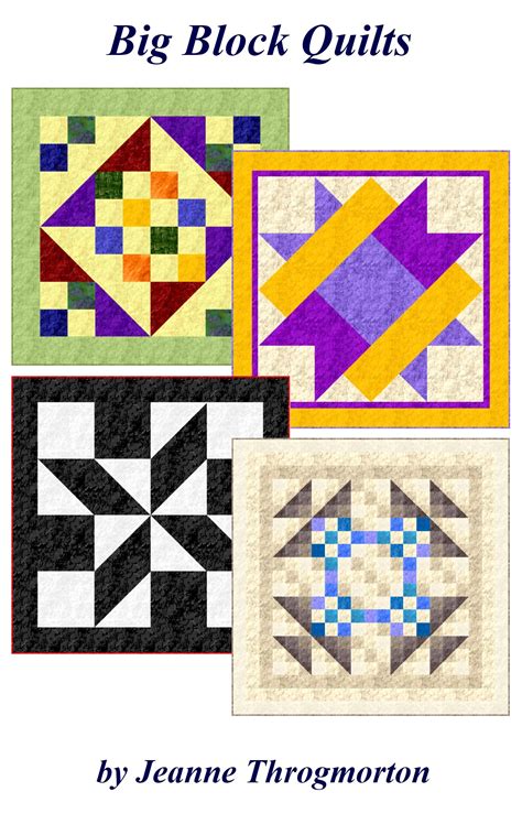 Big Block Quilt Patterns – FREE PATTERNS