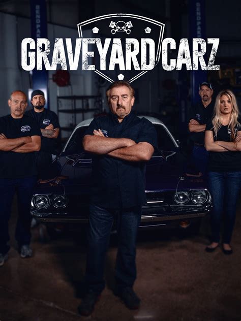 Graveyard Cars Tv Show