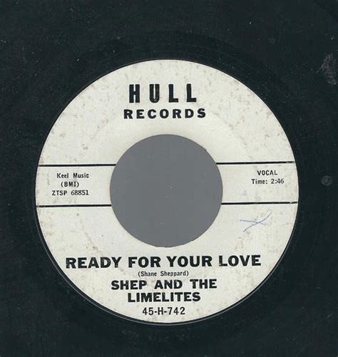 Shep And The Limelites Ready For Your Love Youll Be Sorry 1961 Vinyl Discogs