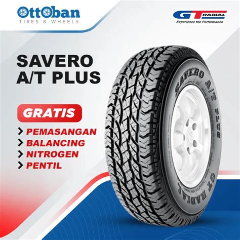 Gt Radial Savero A T Plus R T Ban Mobil Pajero Fortuner