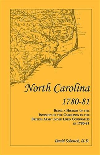 North Carolina Being A History Of The Invasion Of The