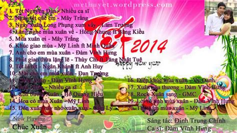 Những bài hát về ngày tết hay nhất, nhạc xuân tuyển chọn 2014, nhạc tết ...