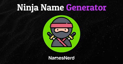 Ninja Name Generator