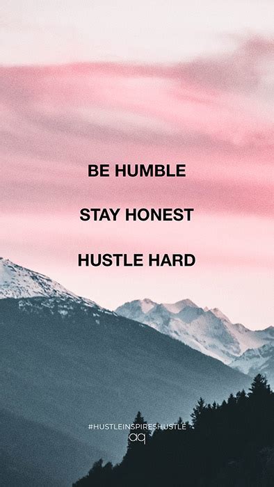 The Ultimate Collection Of 174 Hustle Quotes For Entrepreneurs Hustle